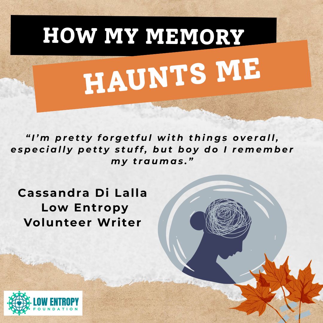 How My Memory Haunts Me