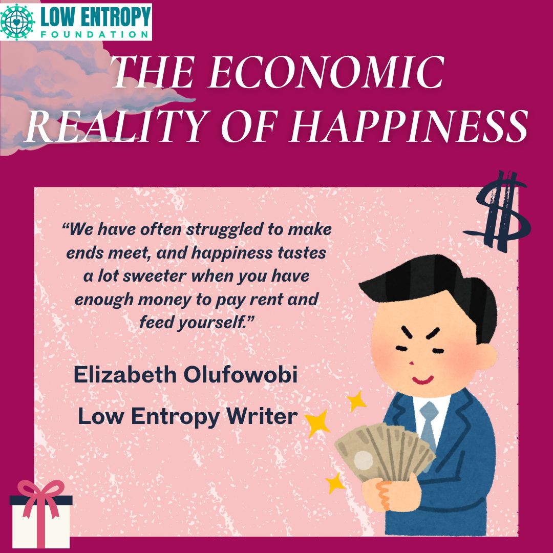 The Economic Reality of Happiness