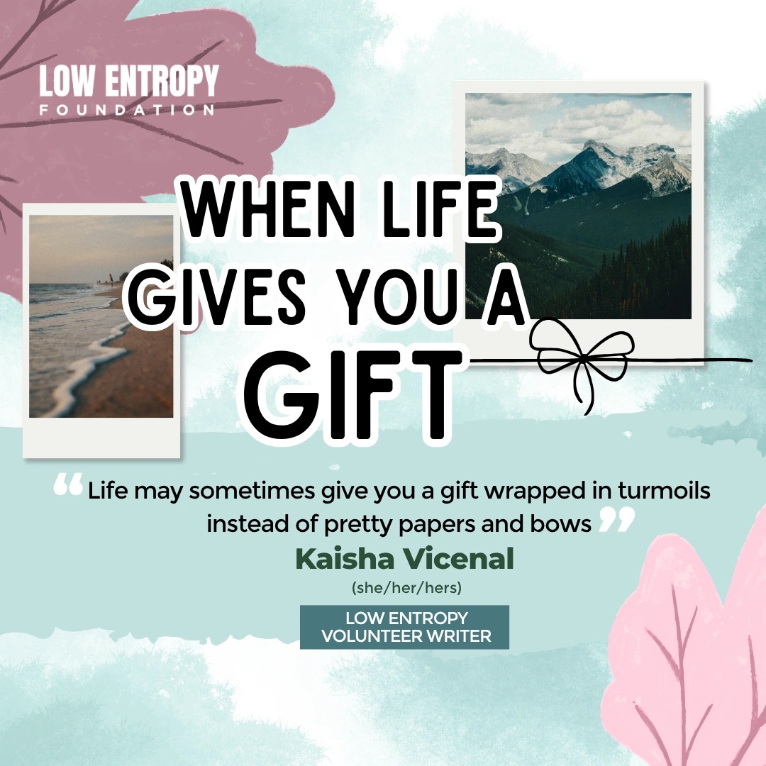 When Life Gives You a Gift