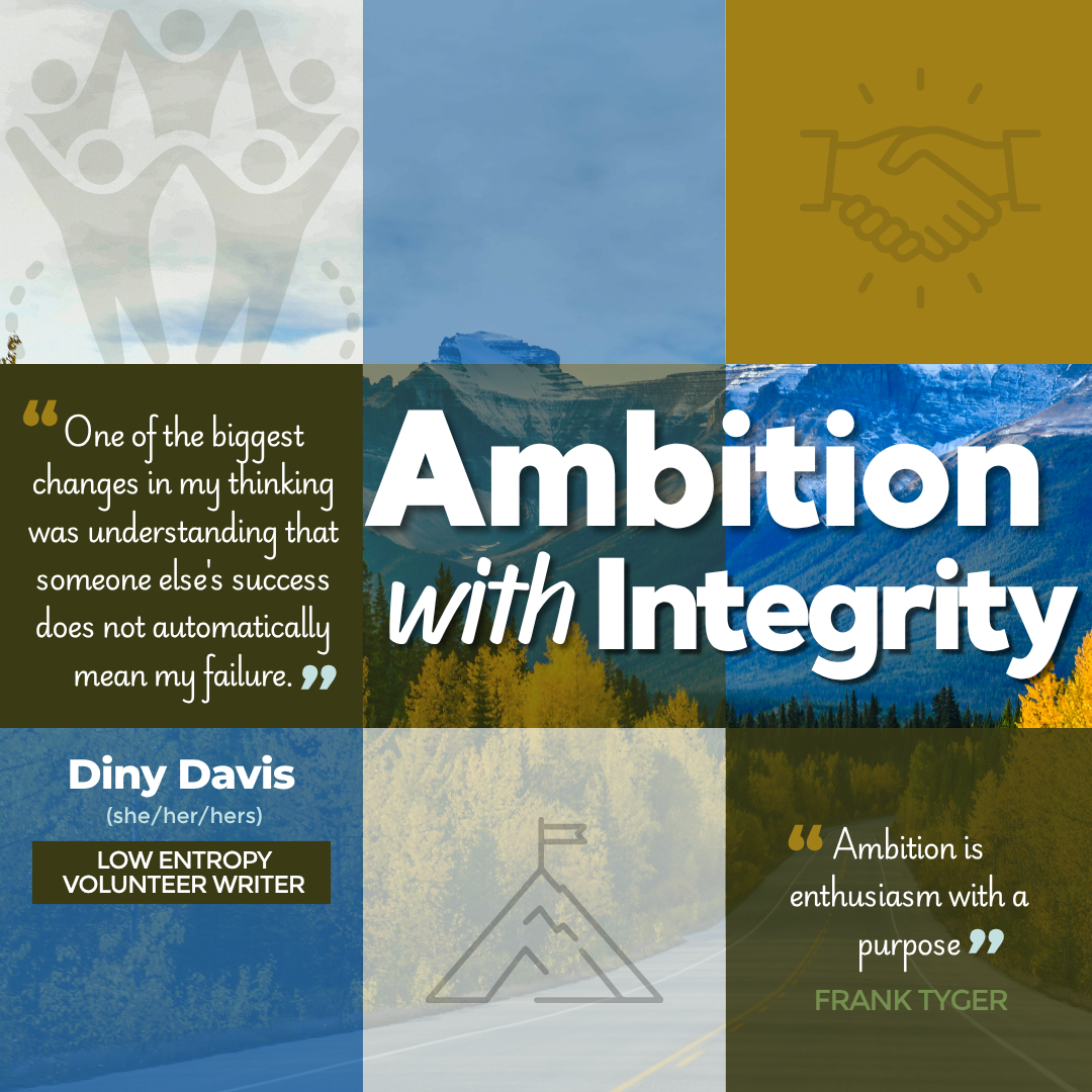 Ambition with Integrity