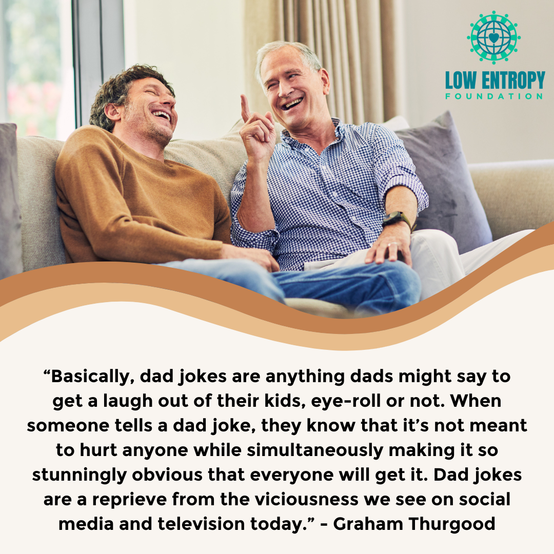 Dad Jokes — Why Are Bad Jokes So Bad but Also So Great?