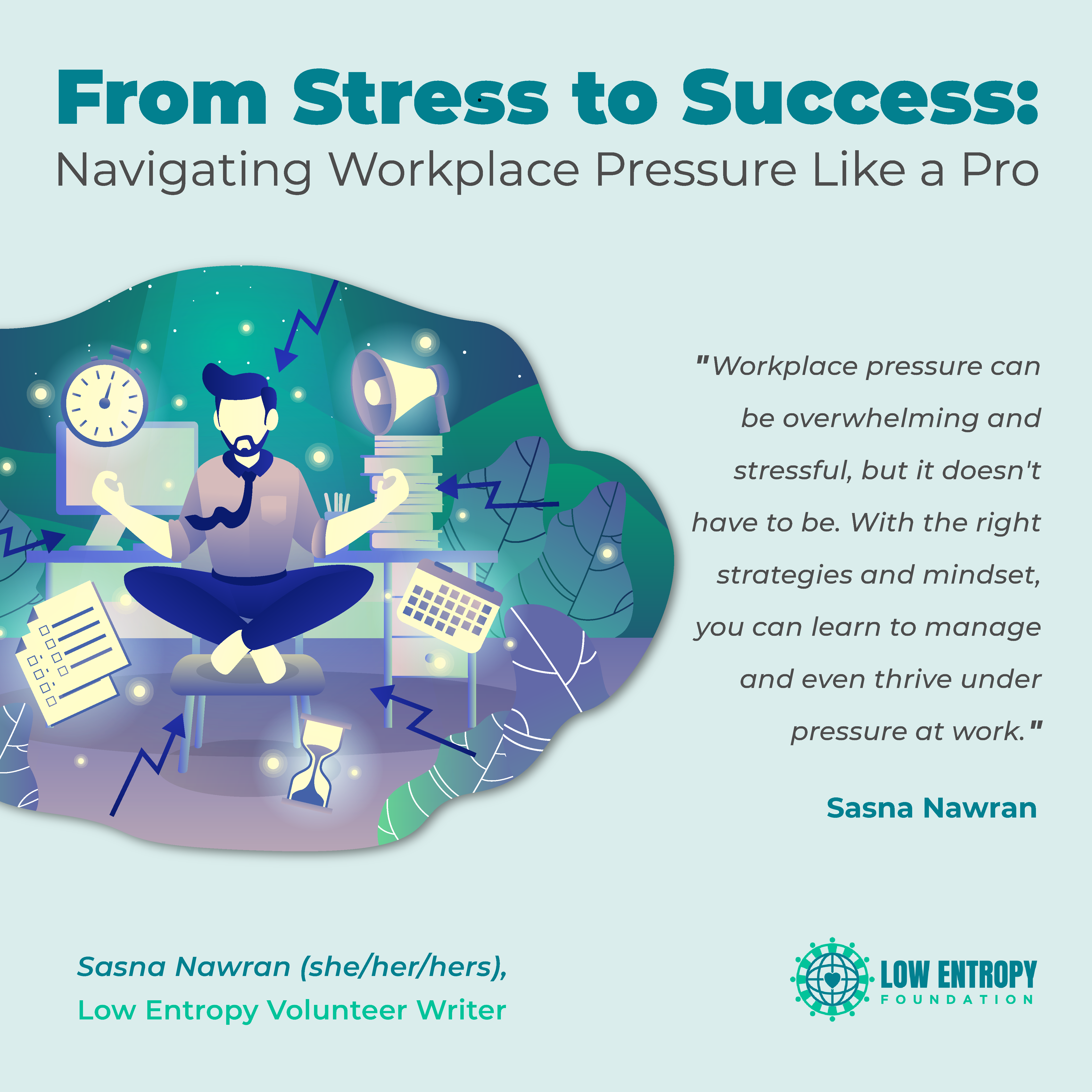 From Stress to Success: Navigating Workplace Pressure Like a Pro