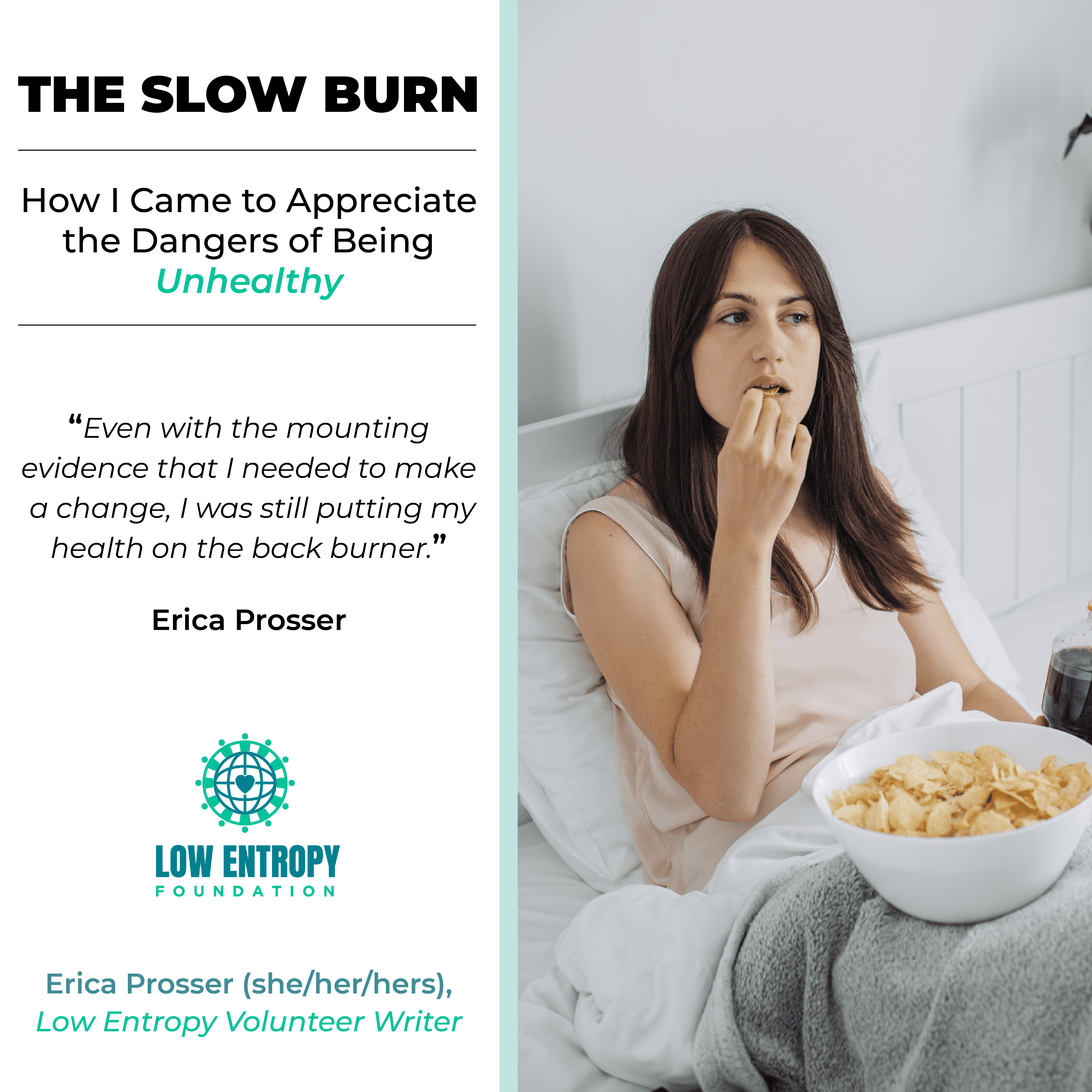 The Slow Burn: How I Came to Appreciate the Dangers of Being Unhealthy