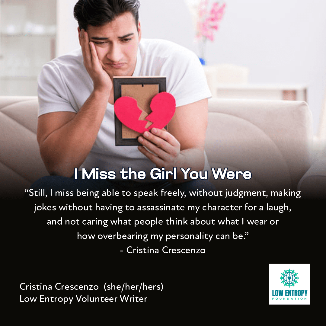 I Miss the Girl You Were
