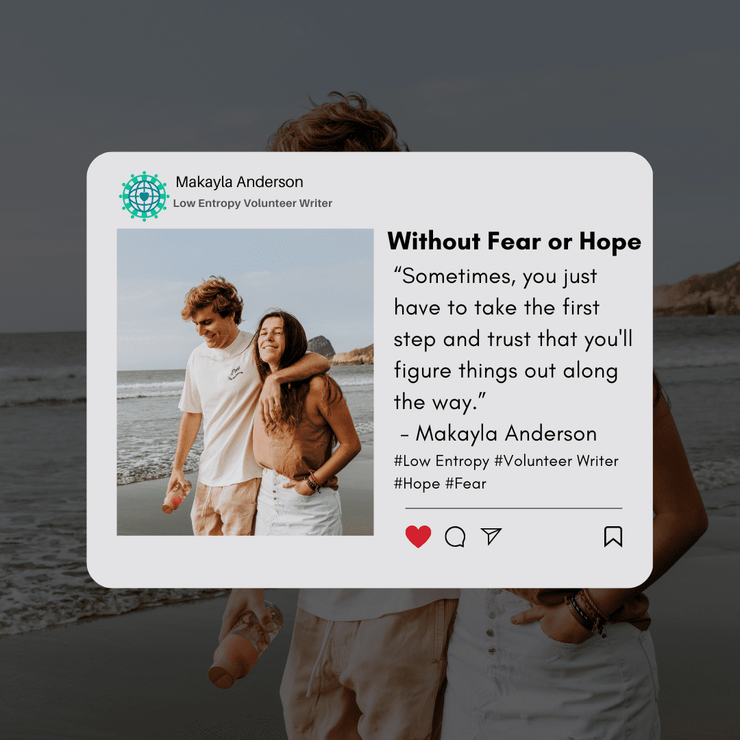 Without Fear or Hope