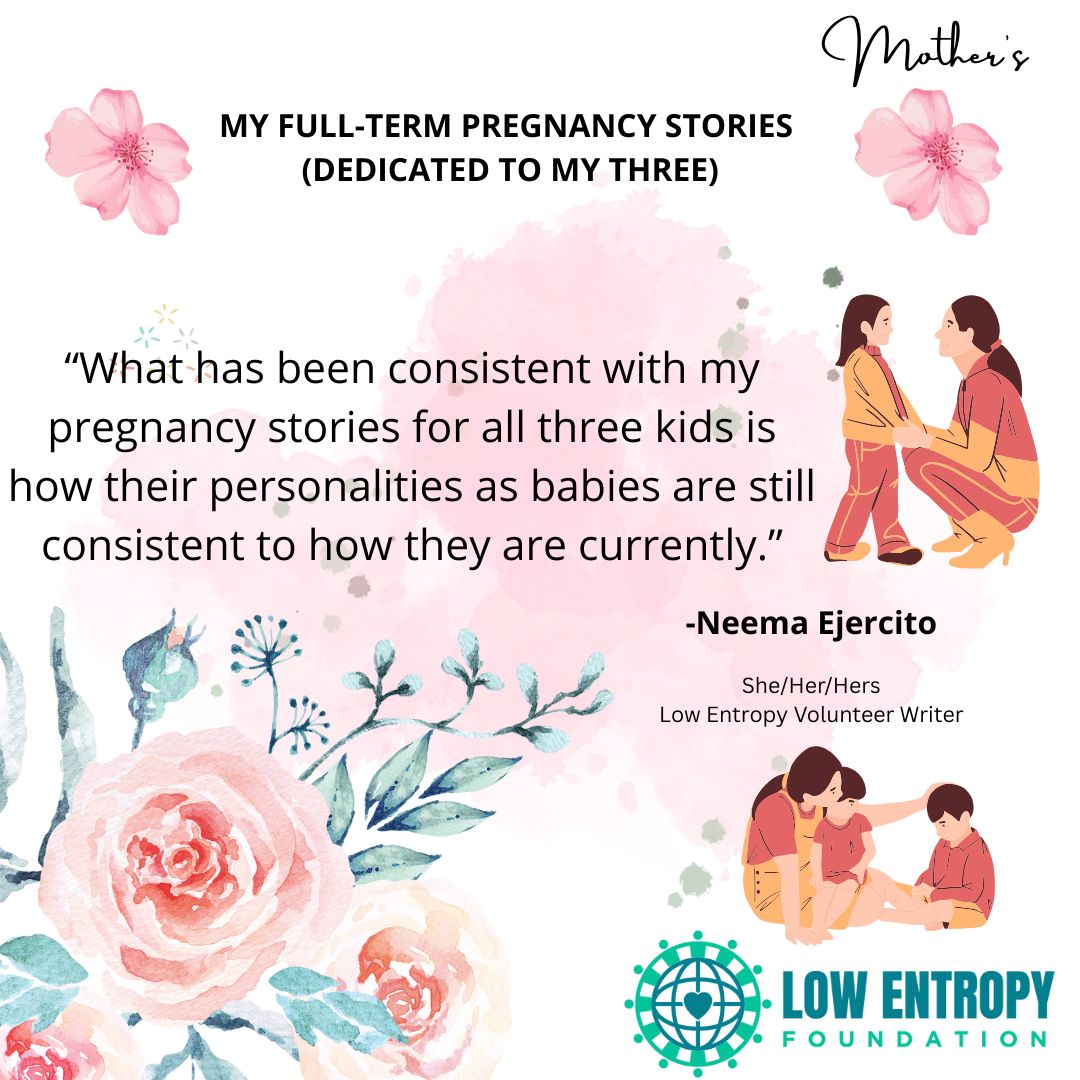My Full-Term Pregnancy Stories (Dedicated to My Three)